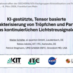 DECHEMA 2026 in Frankfurt – KI-gestützte, tensorbasierte Charakterisierung von Tropfen und Partikeln aus kontinuierlichen Lichtstreusignalen